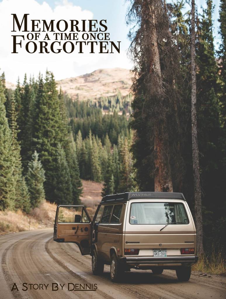 Memories of a Time Once Forgotten